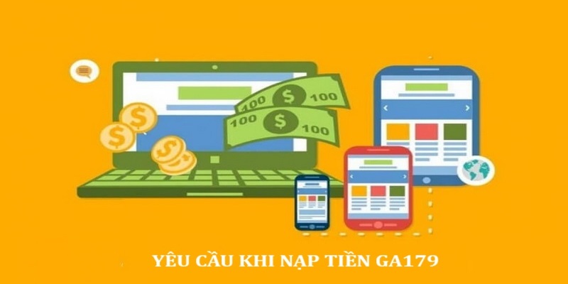 Những điều khoản đã được ban hành khi nạp tiền GA7179